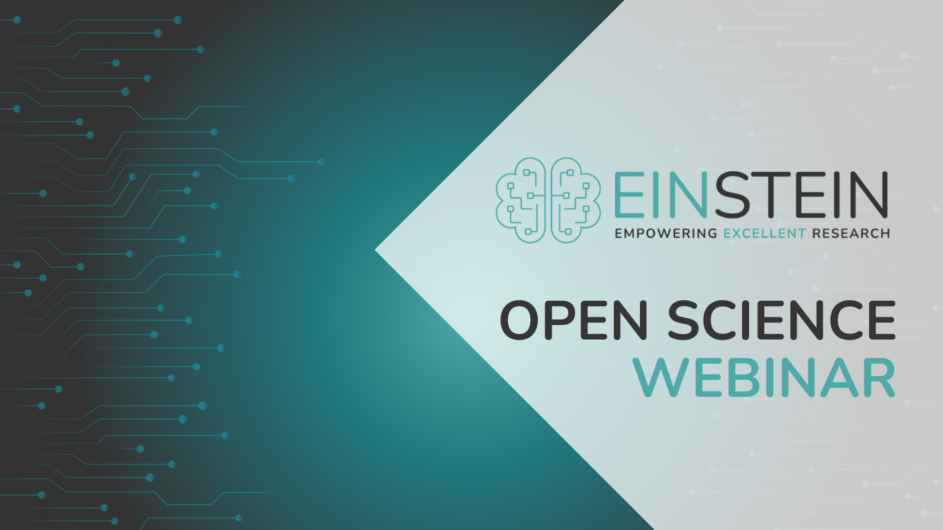 EINSTEIN’s Open Science Webinar